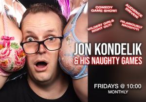 JON KONDELIK & HIS NAUGHTY GAMES