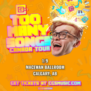 CG5: Too Many Songs Canada Tour