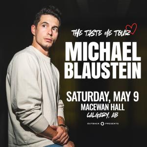 Michael Blaustein: The Taste Me Tour