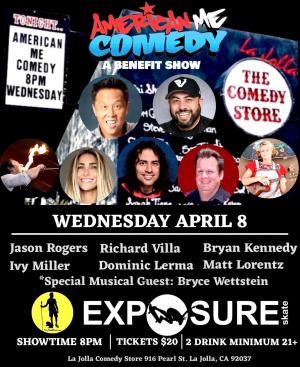 American Me Comedy Presents: A Special One-Nite Benefit for EXPOSURE SKATE and in support of skate legend, CHAD RIVIERA.