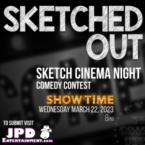 SKETCHED OUT - WED - 8PM