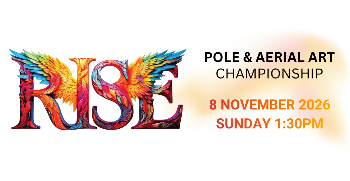 Rise- Pole and Aerial Championship 2026