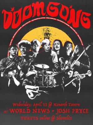 Doom Gong w/ World News, Josh Pryce