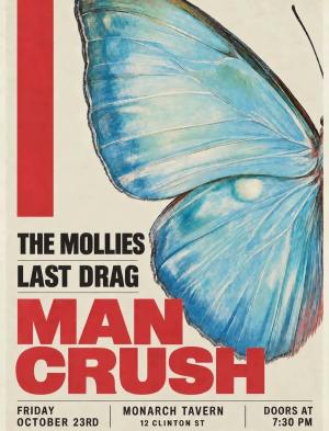 Man Crush w/ The Mollies, Last Drag