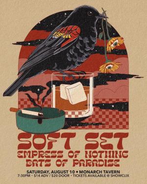 Soft Set w/ Empress Of NothIng, Bats of Paradise