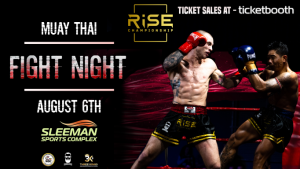 RISE CHAMPIONSHIP - MUAY THAI FIGHT NIGHT