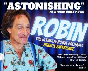 ROBIN - The Ultimate Robin Williams Tribute