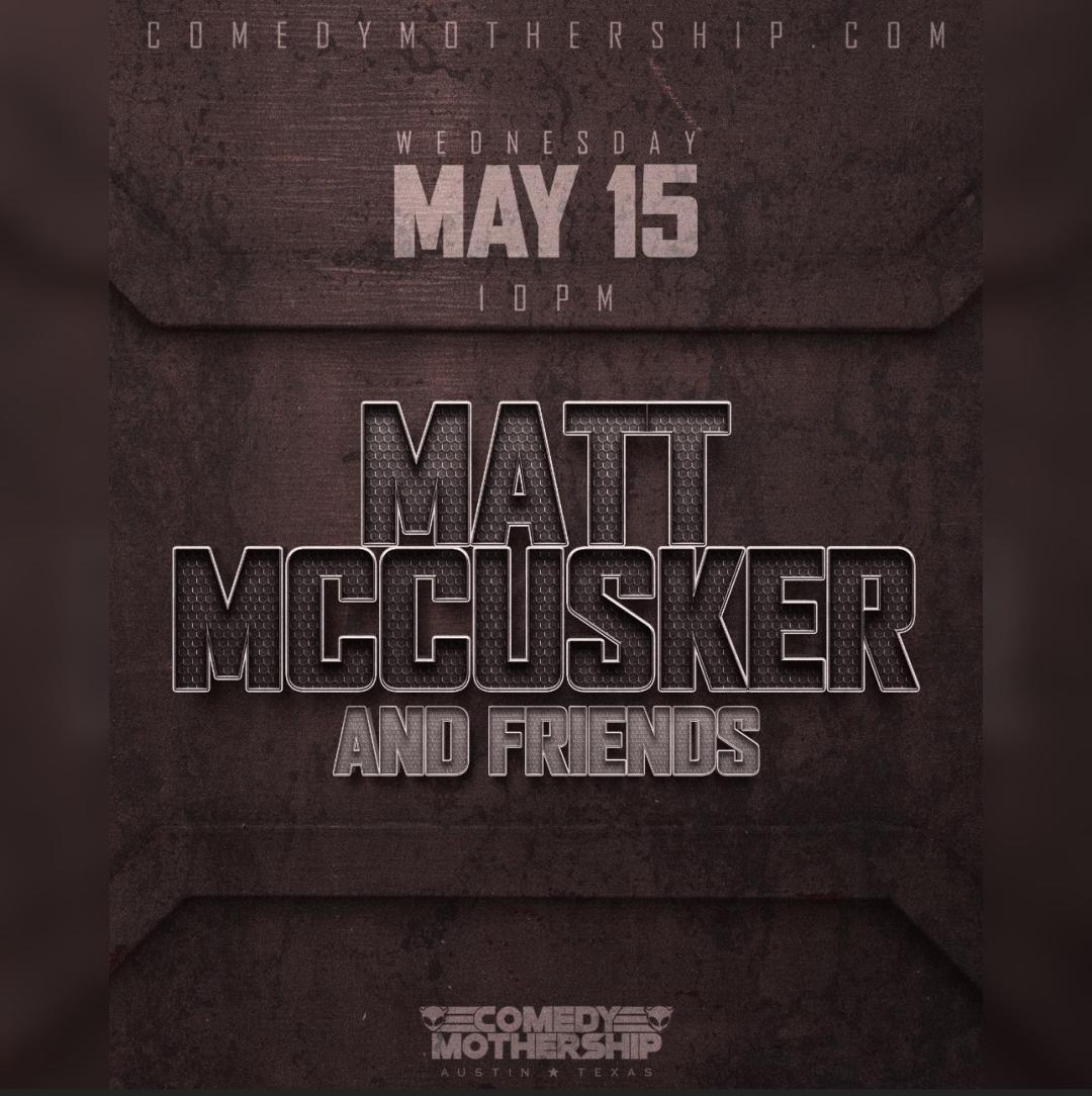 Tickets for Matt McCusker and Friends in Austin from ShowClix