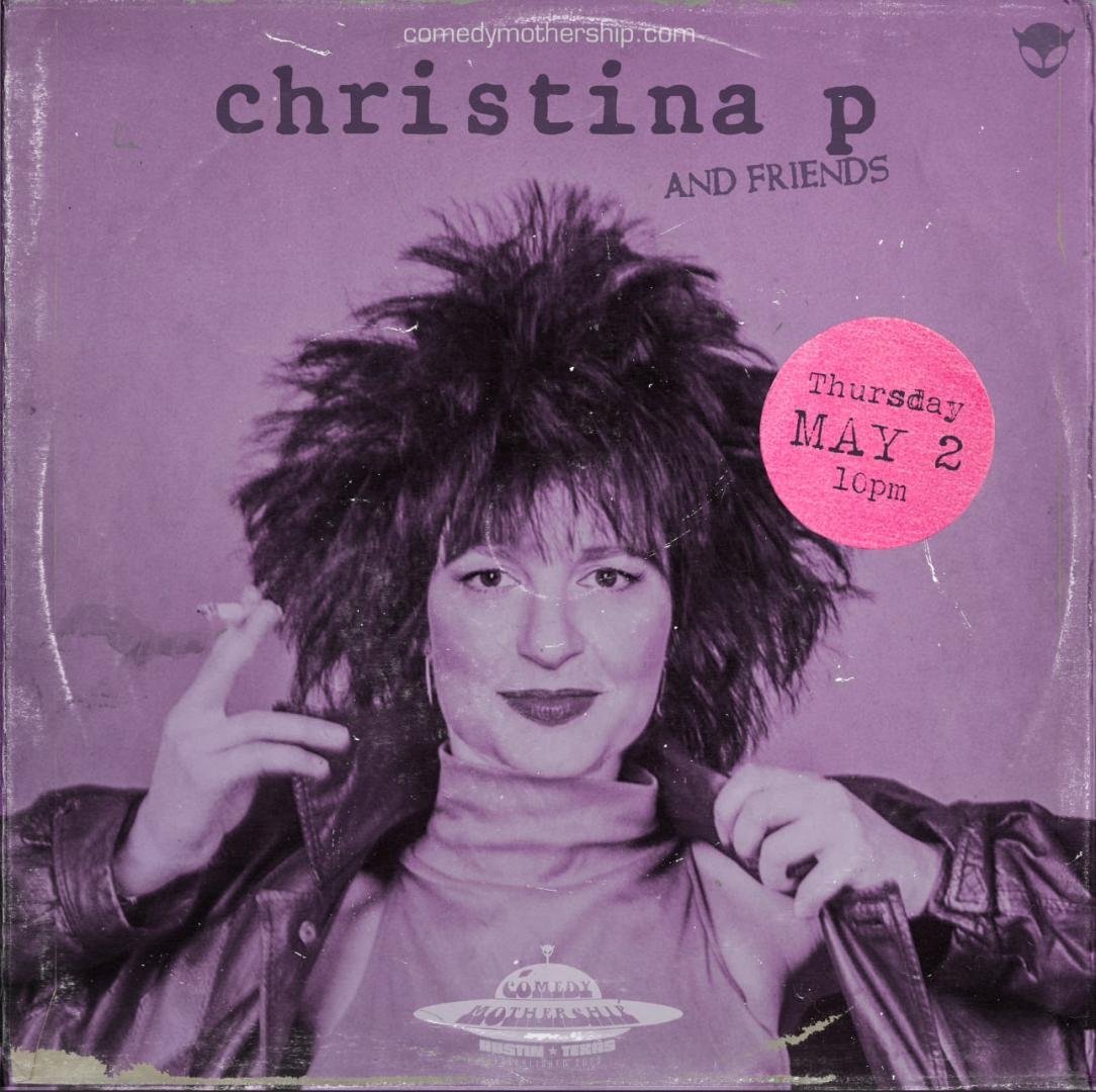 Tickets for Christina P and Friends in Austin from ShowClix