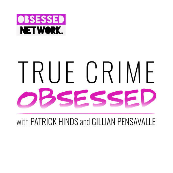 True Crime Obsessed Live Show