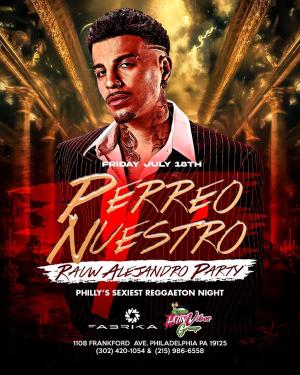 PERREO NUESTRO RAUW ALEJANDRO PARTY