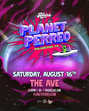 PLANET PERREO/ THE AVE LIVE