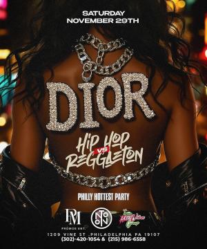 DIOR! HIP-HOP & HOT REGGAETON BASH / NOTO
