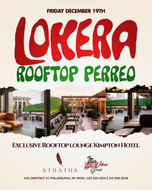 LOKERA ROOFTOP PERREO BASH / STRATUS LOUNGE