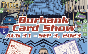 Burbank Card Show Anaheim