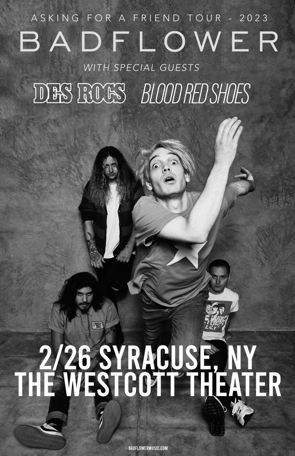 Tickets for Badflower Asking for a Friend in Syracuse from ShowClix