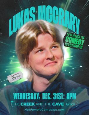Lukas McCrary's NYE Comedy Spectacular