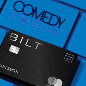 Comedy Powered by Bilt