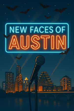 New Faces of Austin