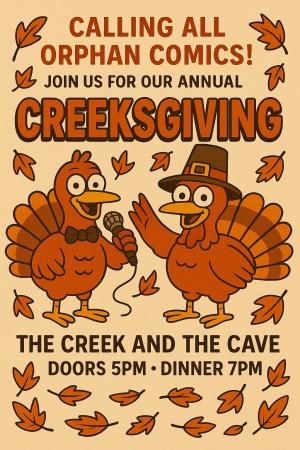 The Annual Creeksgiving Extravaganza