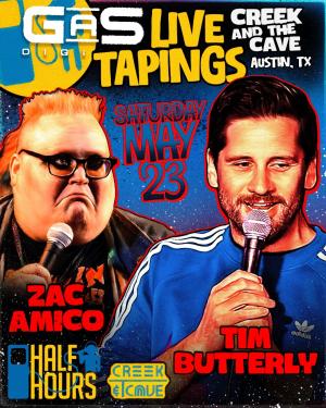 GaS 30 Min with Zac Amico and Tim Butterly