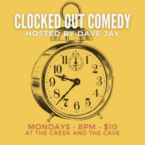 Clocked Out Comedy
