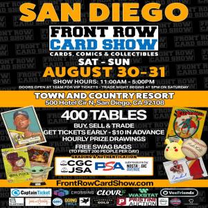 Front Row Card Show San Diego 2025 Aug 30-31