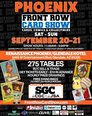 Front Row Card Show Phoenix 2025 Sept 20-21