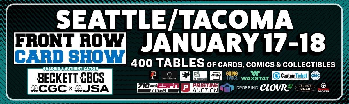 Front Row Card Show Seattle Tacoma 2026