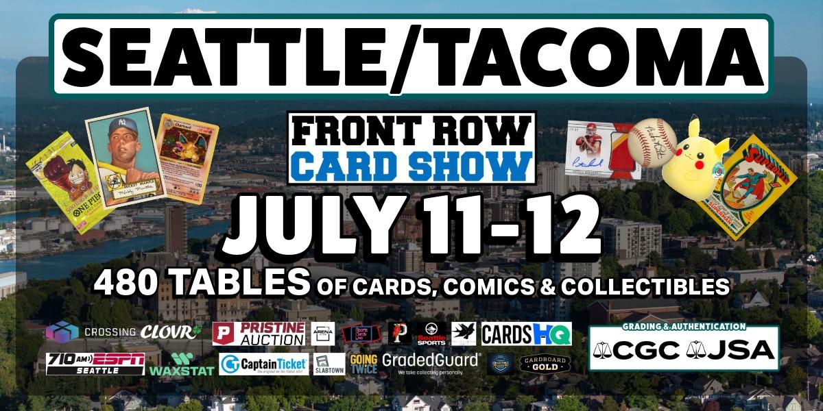 Front Row Card Show Seattle Tacoma