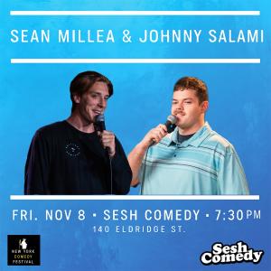 Johnny Salami & Sean Millea Co-Headline Sesh