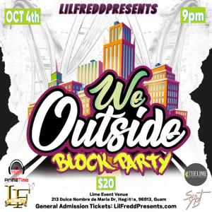 LilFreddPresents We Outside Block Party