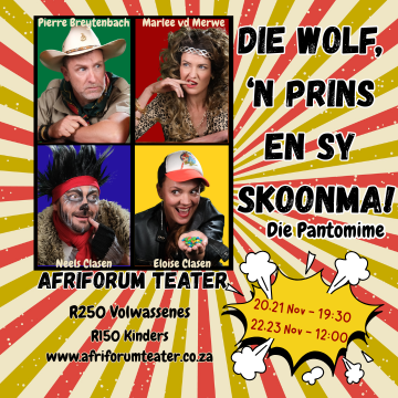 Die wolf, &rsquo;n prins en sy skoonma &ndash; die pantomime