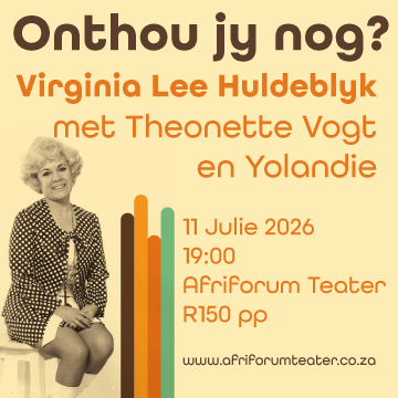 Onthou jy nog? Virginia Lee-huldeblyk, met Theonette Vogt en Yolandie