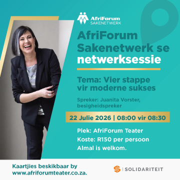 AfriForum Sakenetwerk se netwerksessie &ndash; Vier stappe vir moderne sukses