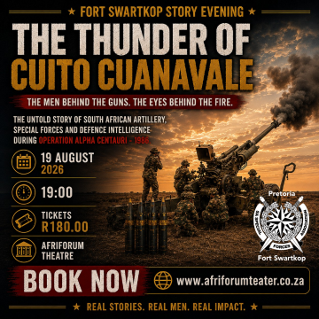 Fort Swartkop story evening: The thunder of Cuito Cuanavale