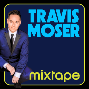 Travis Moser - Mixtape