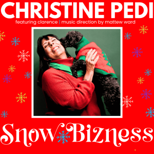 Christine Pedi - Snow Bizness