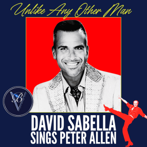David Sabella Sings Peter Allen