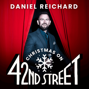 Daniel Reichard - Christmas on 42nd Street