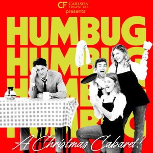 HUMBUG: A Christmas Cabaret!