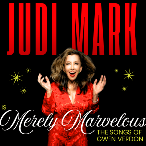 Judi Mark is Merely Marvelous
