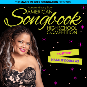 American Songbook High School Competition