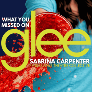 GLEE: Sabrina Carpenter