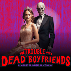 The Trouble With Dead Boyfriends