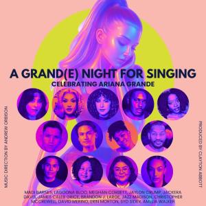A Grand(e) Night for Singing