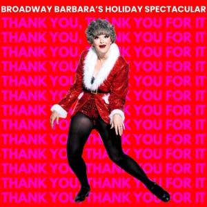 Broadway Barbara's Holiday Spectacular
