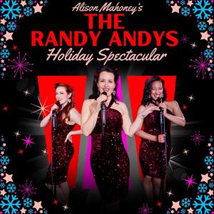 The Randy Andys Holiday Spectacular