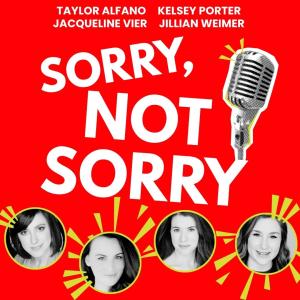Sorry, Not Sorry
