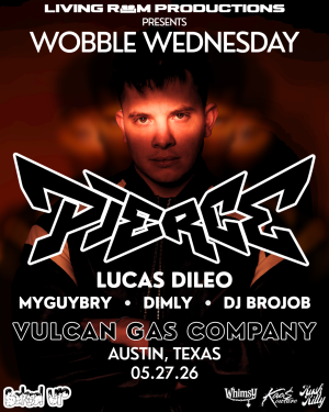 Wobble Wednesday ft. PIERCE